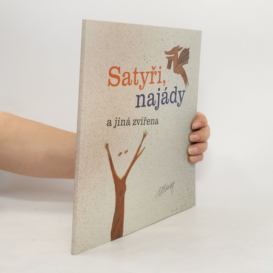 Adolf Born Satyři, najády a jiná zvířena