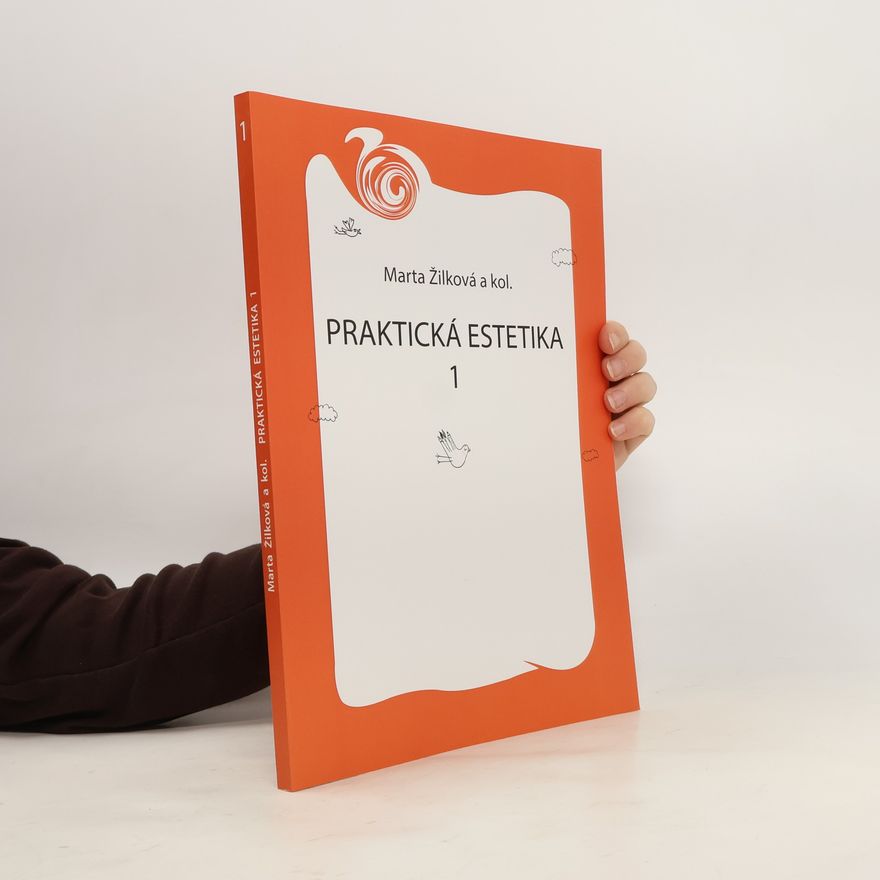 Marta Žilková Praktická estetika 1