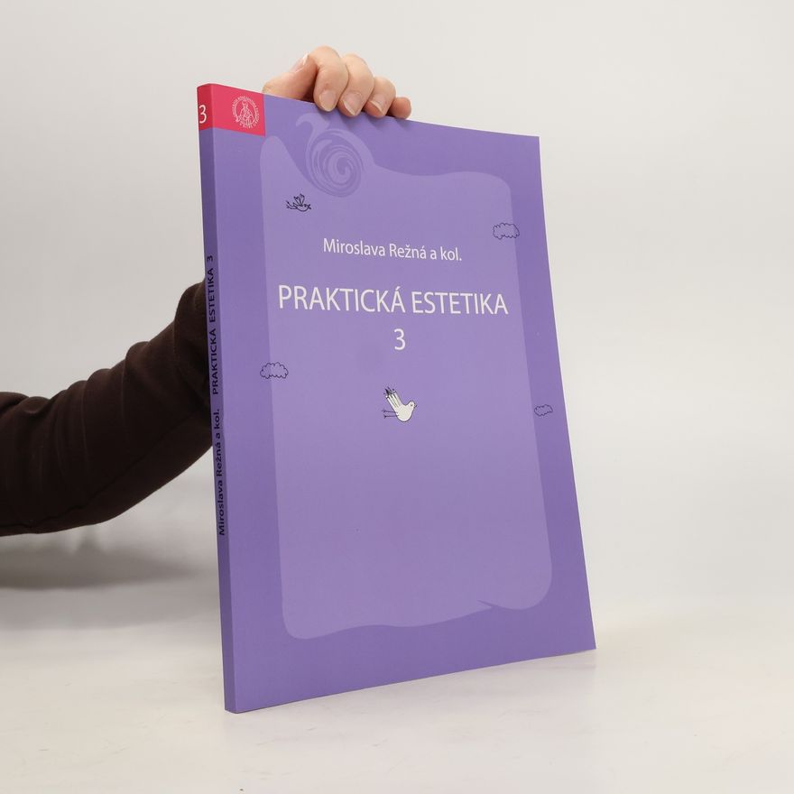 kolektiv Praktická estetika 3