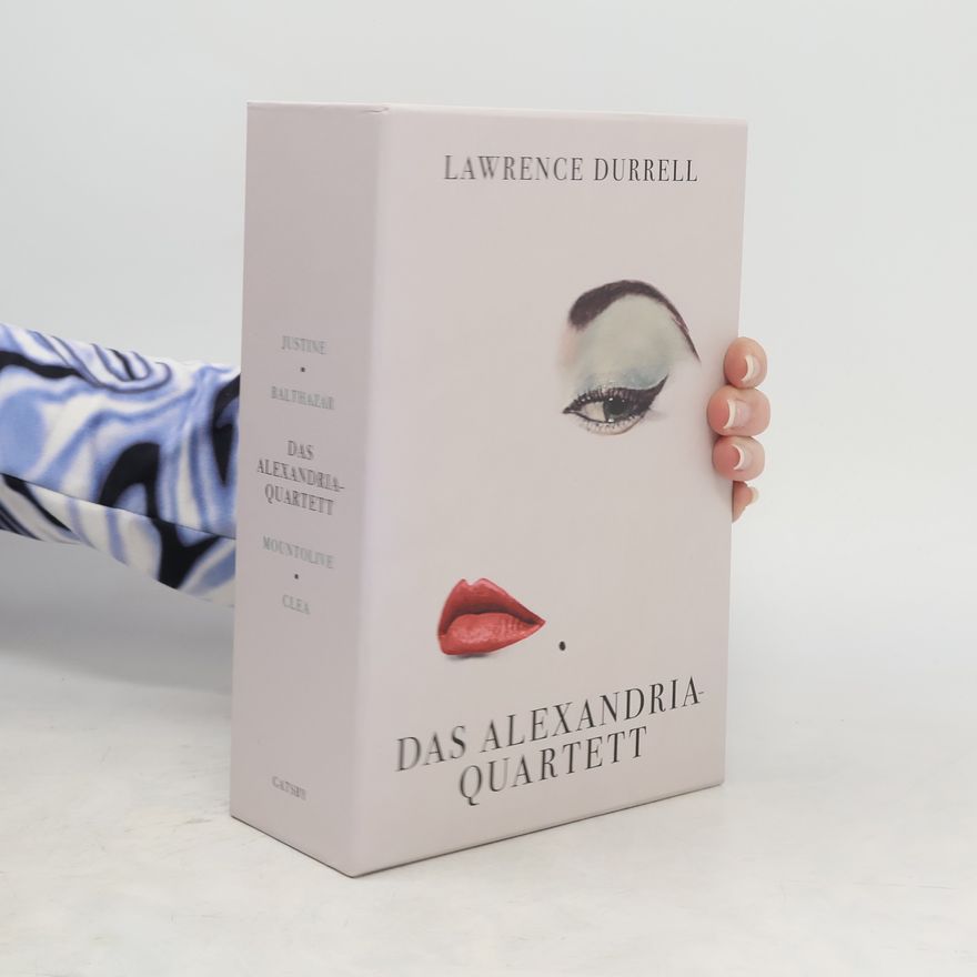 Lawrence Durrell Das Alexandria-Quartett