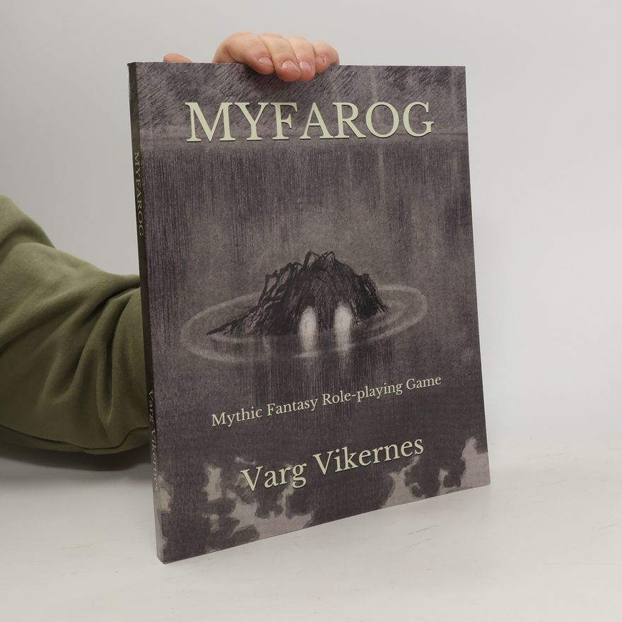 Varg Vikernes Myfarog: Mythic Fantasy Role-playing Game