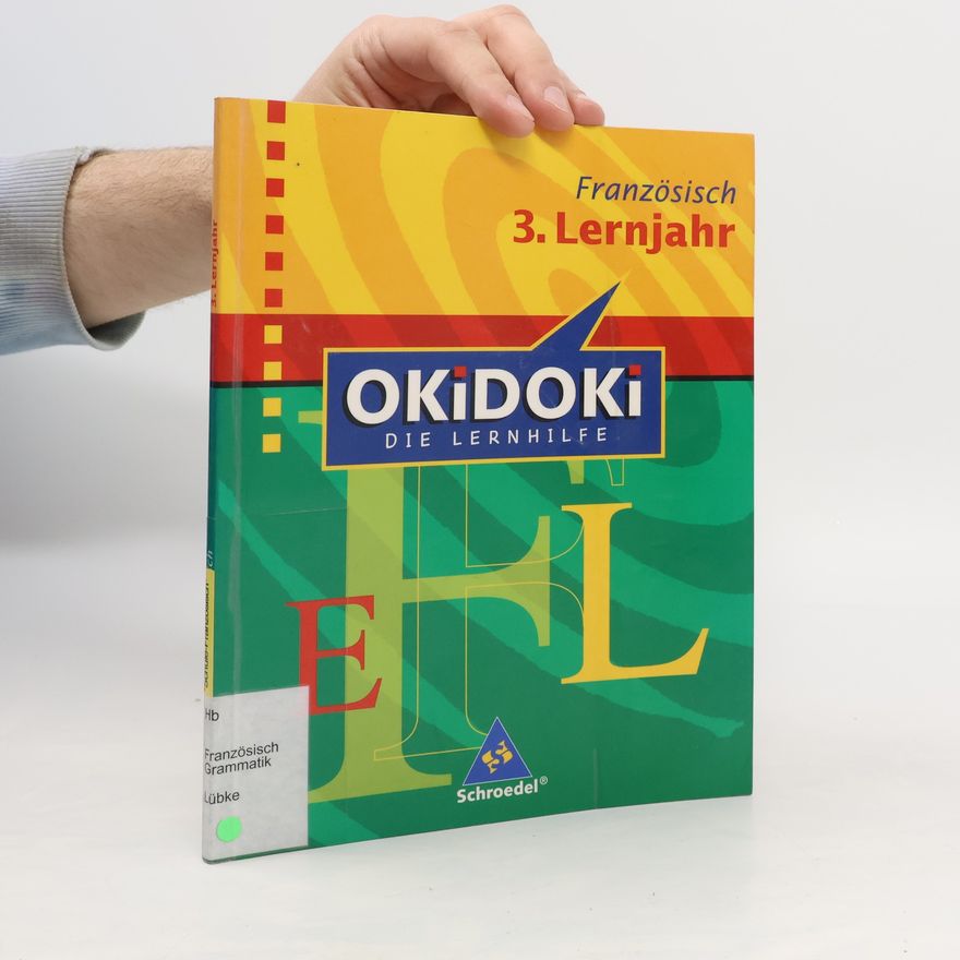 Diethard Lübke OKiDOKi. Französich 3. Lernjahr