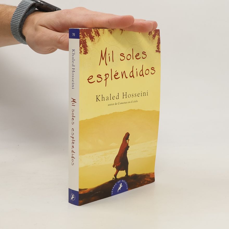 Khaled Hosseini Mil soles espléndidos