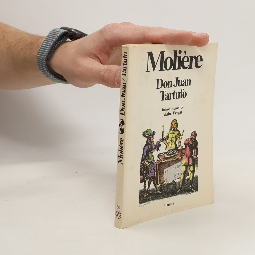 Molière Don Juan. Tartufo