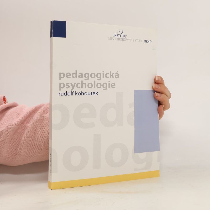 Rudolf Kohoutek Pedagogická psychologie