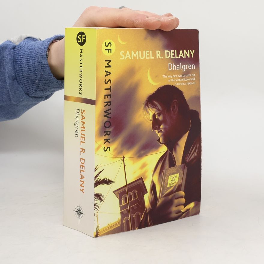 Samuel R. Delany Dhalgren
