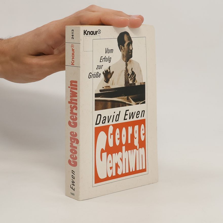 David Ewen George Gershwin
