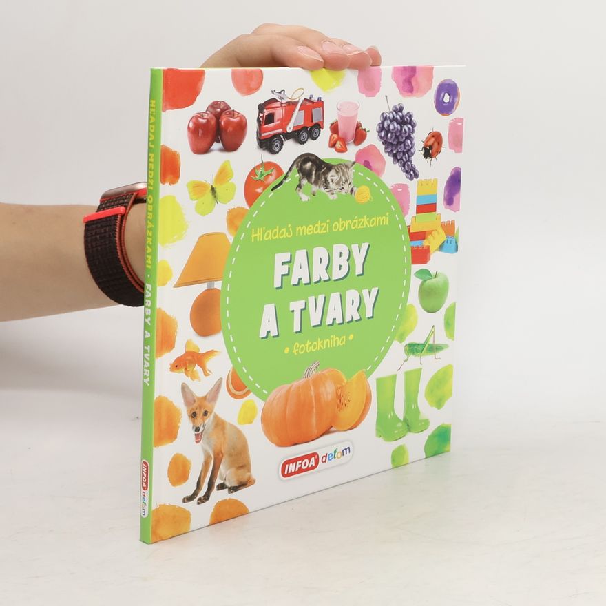 Kolektiv autorů Farby a tvary