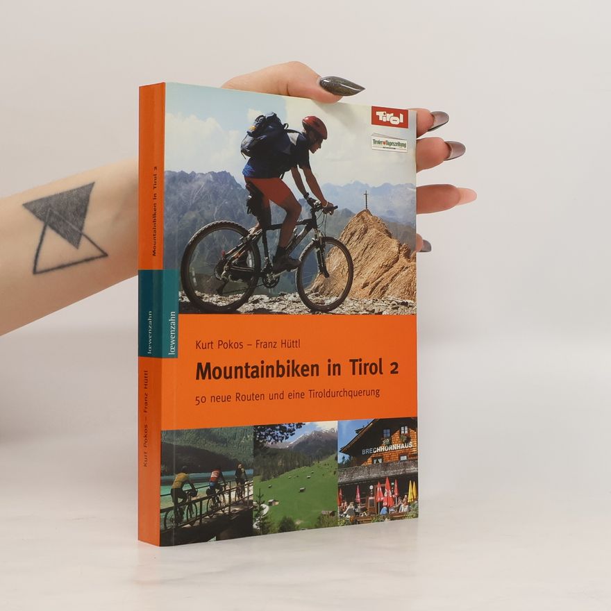 Kurt Pokos Mountainbiken in Tirol 2