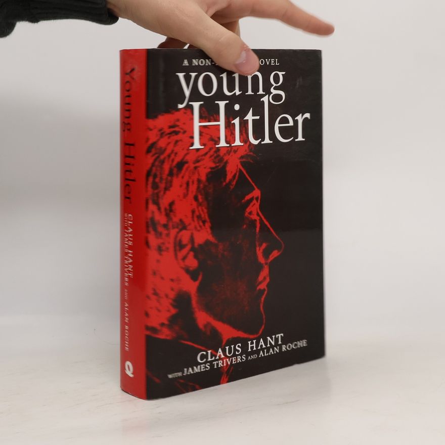 Claus Peter Hant Young Hitler