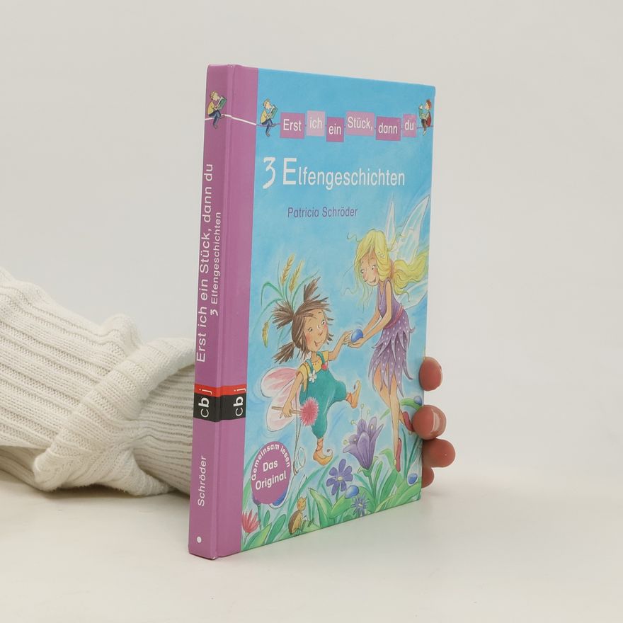 Patricia Schröder 3 Elfengeschichten