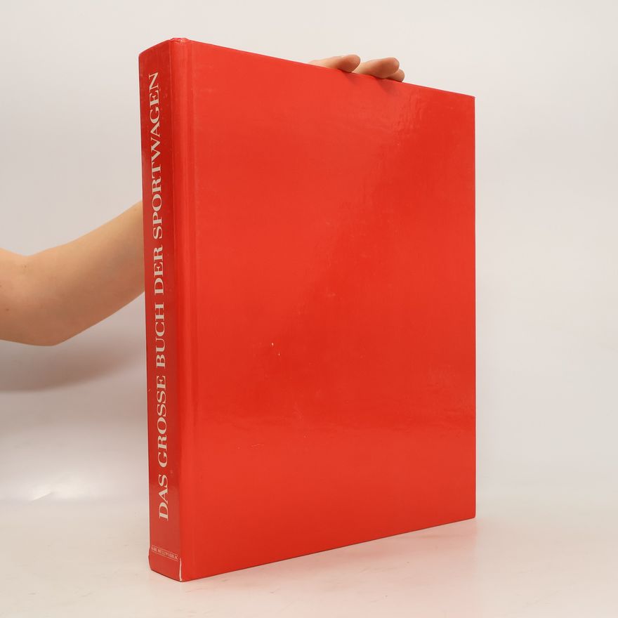 Autorenkollektiv Das grosse Buch der Sportwagen