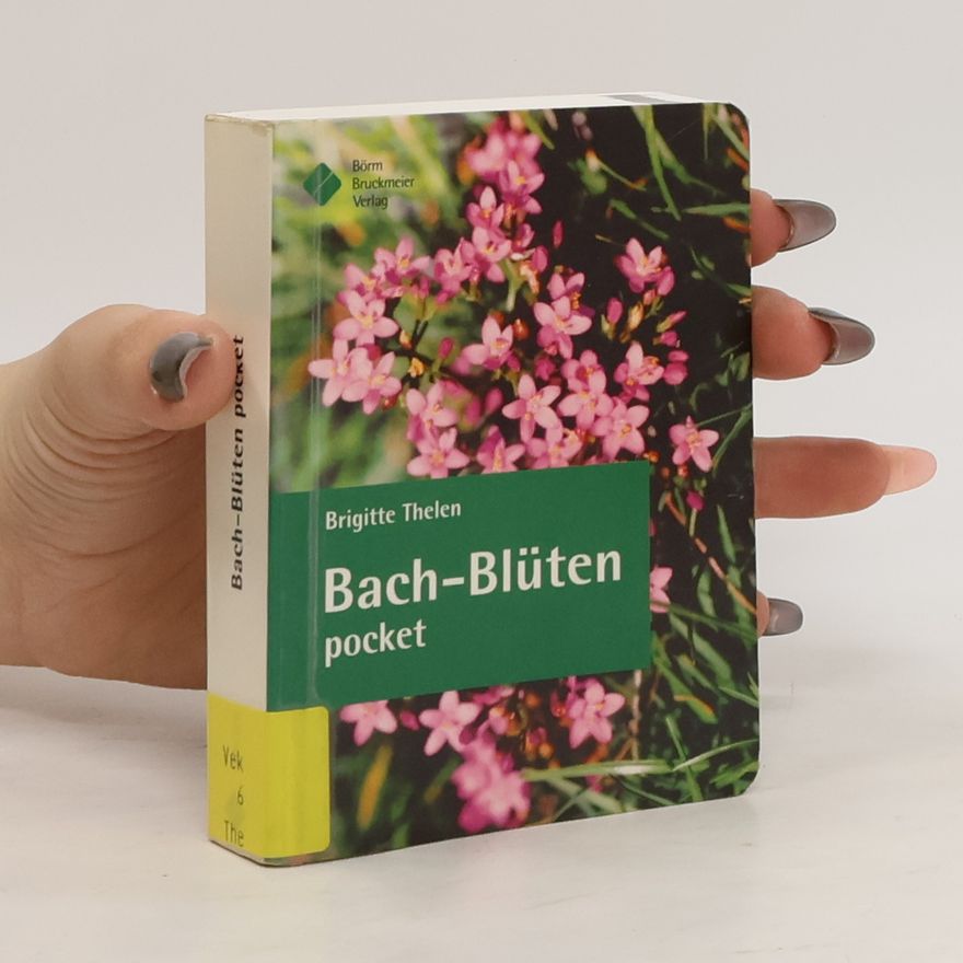 Brigitte Thelen Bach-Blüten Pocket