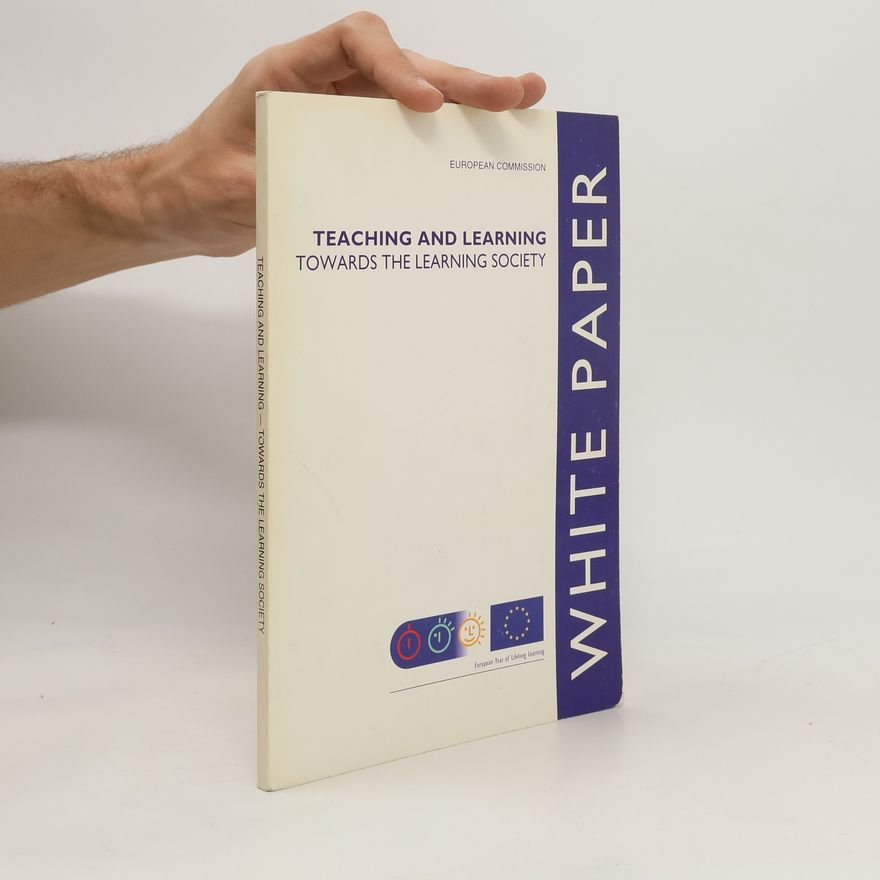Autorenkollektiv Teaching and Learning. Towards the Learning Society
