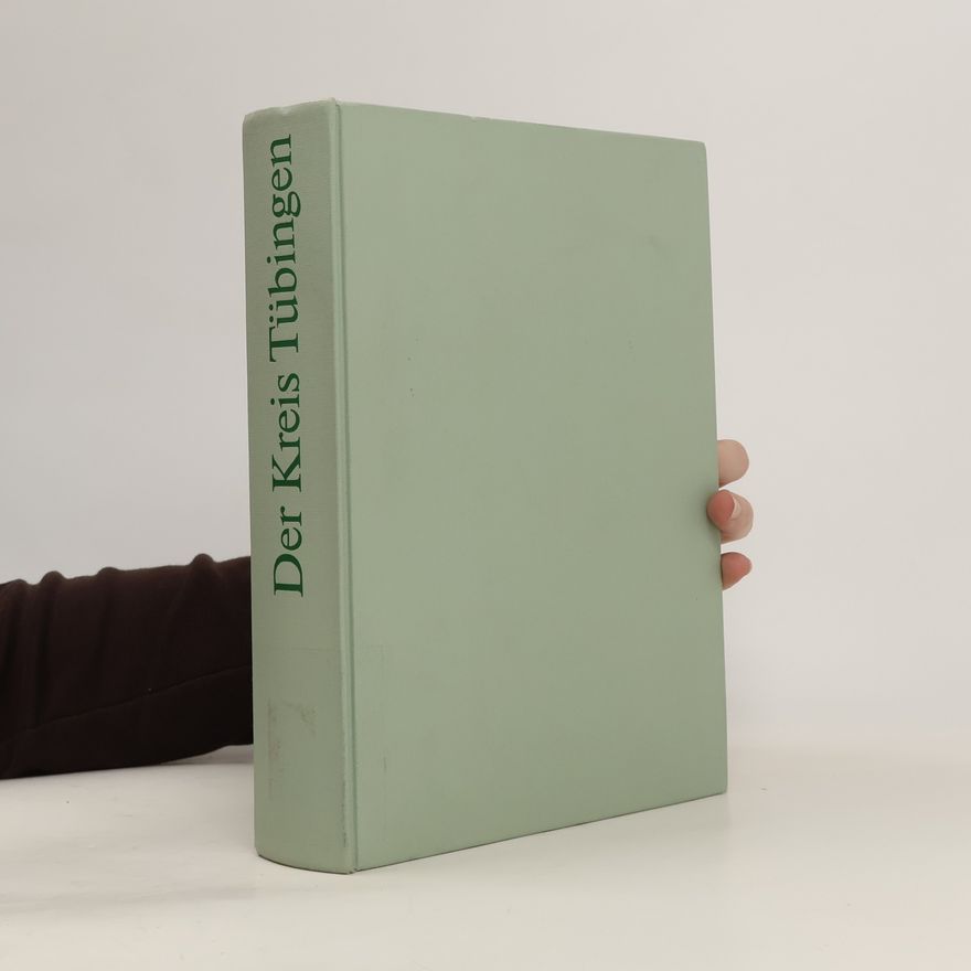 Autorenkollektiv Der Kreis Tübingen