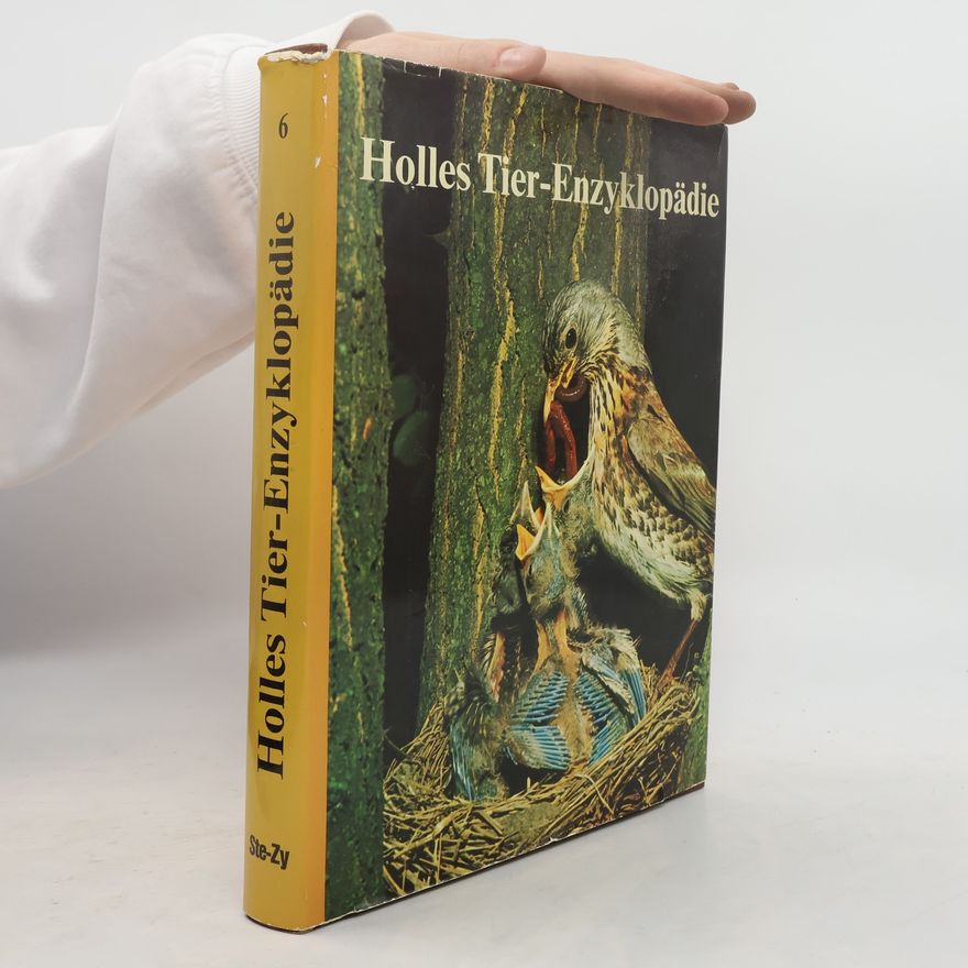 Various authors Holles Tier-Enzyklopädie 6