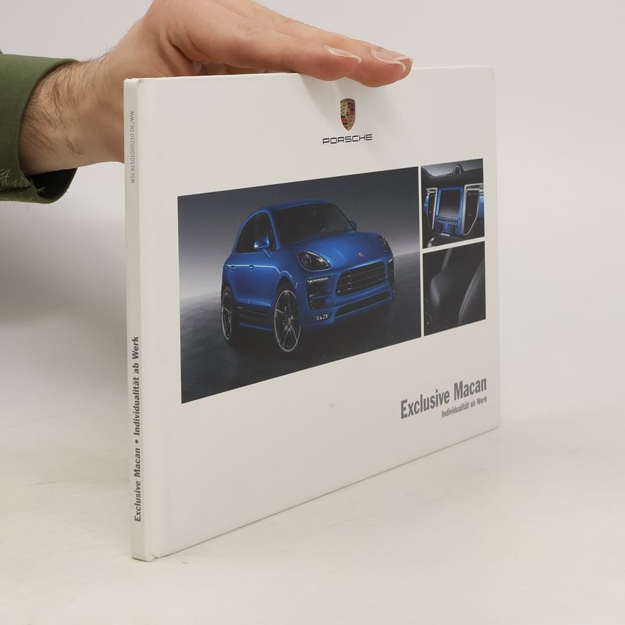 Autorenkollektiv Porsche. Exclusive Macan - Individualität ab Werk