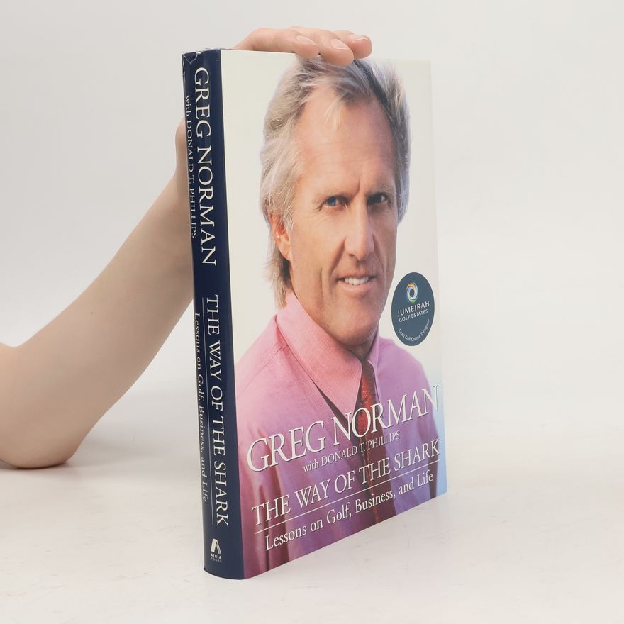 Greg Norman The Way of the Shark