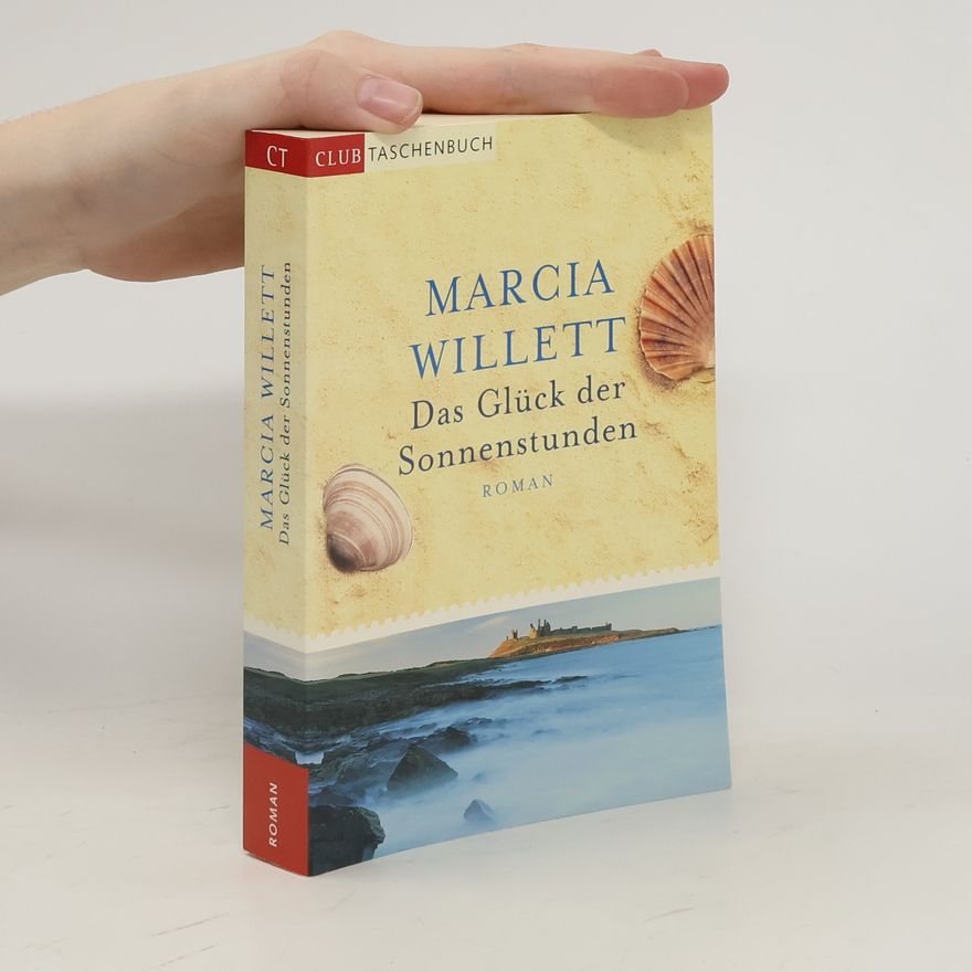 Marcia Willett Das Glück der Sonnenstunden