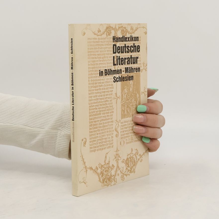 Various authors Handlexikon Deutsche Literatur in Böhmen, Mähren, Schlesien