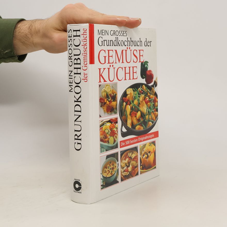 Heidilore Häusler Mein grosses Grundkochbuch der Gemüse-Küche