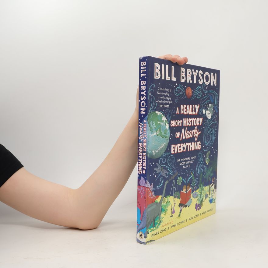 Bill Bryson A Really Short History of Nearly Everything