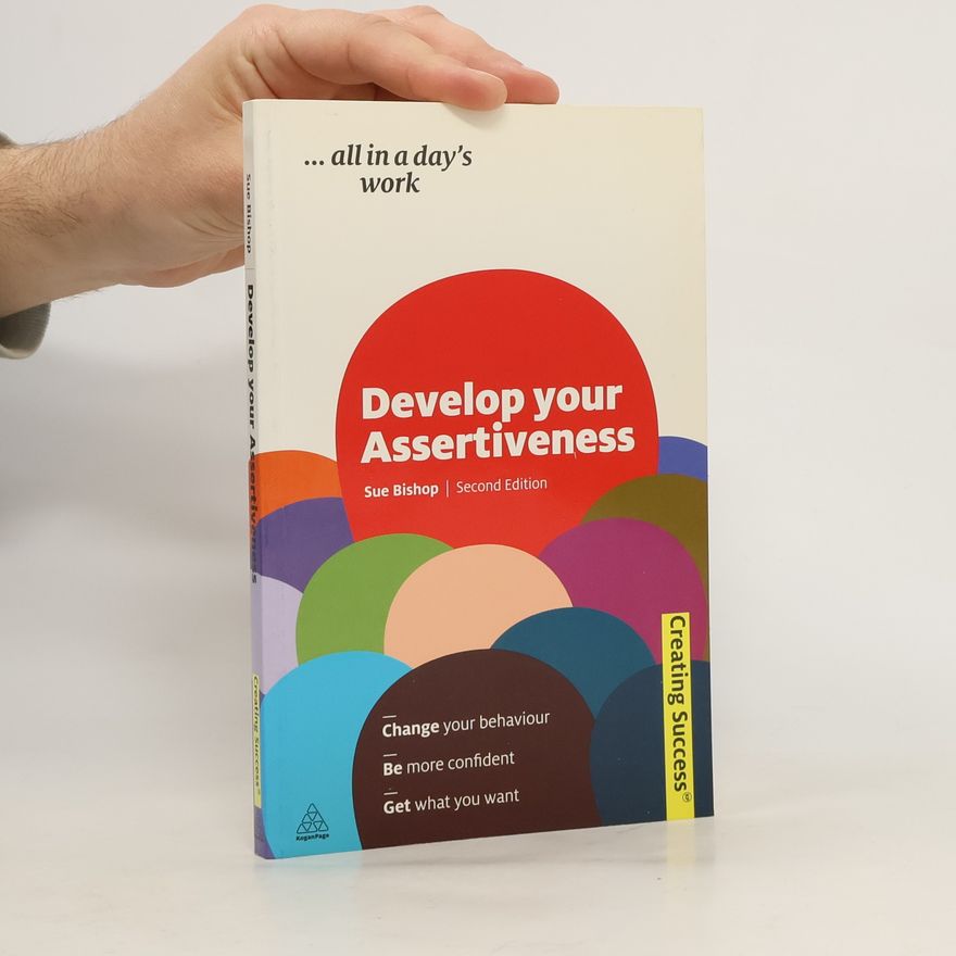 Sue Bishop Develop Your Assertiveness