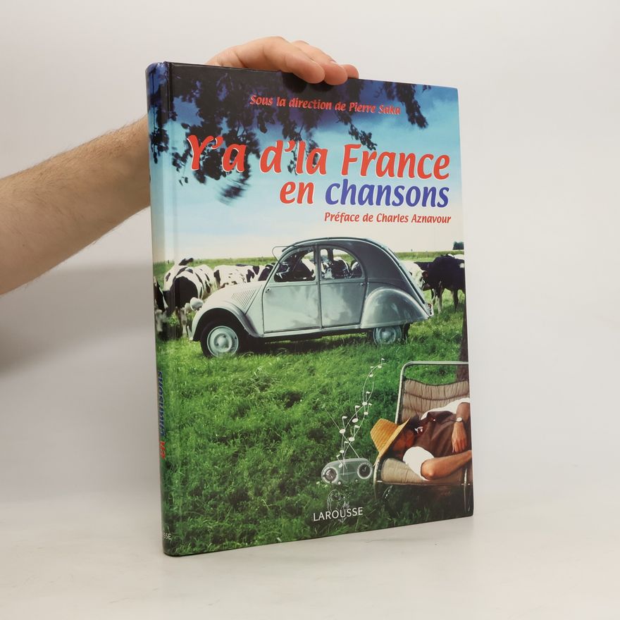 Kolektiv autorů Y'a d'la France en chansons