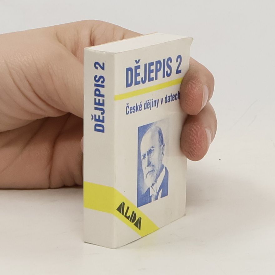 Josef Bartoš Dějepis II. České dějiny v datech