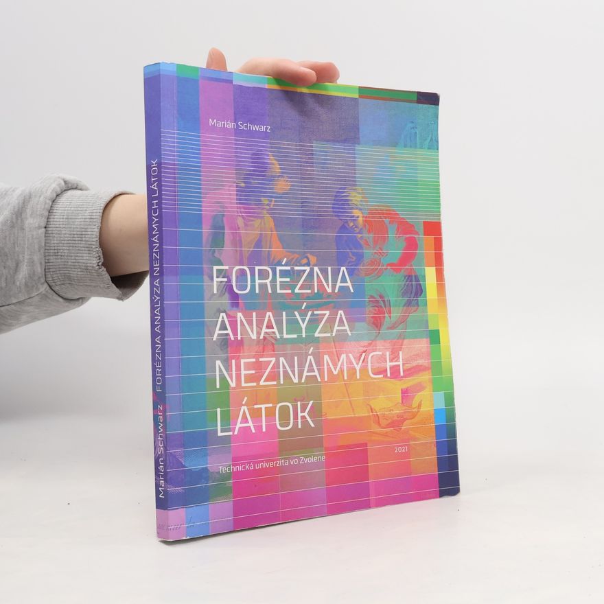 Marián Schwarz Forézna analýza neznámych látok