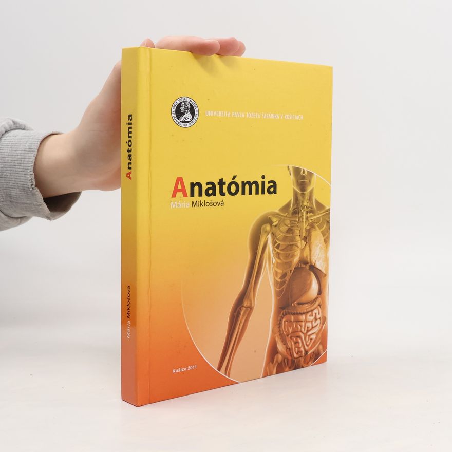 Mária Miklošová Anatómia