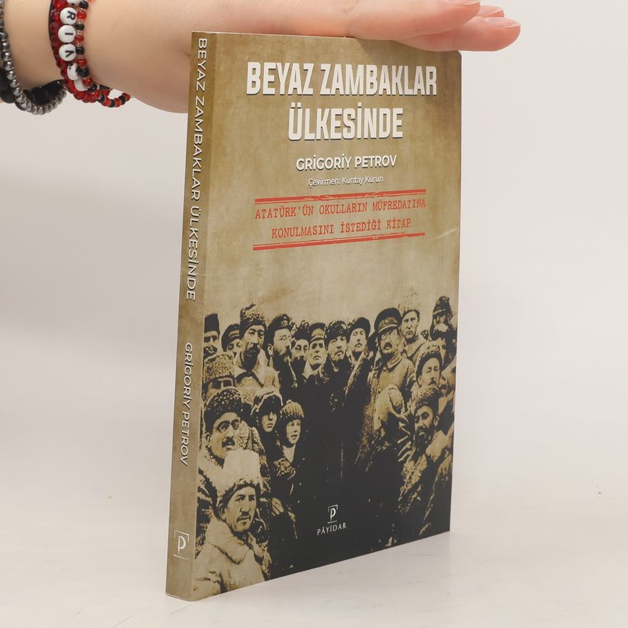 Grigoriy Petrov  Beyaz Zambaklar Ülkesinde: Eksiksiz, Tam Metin