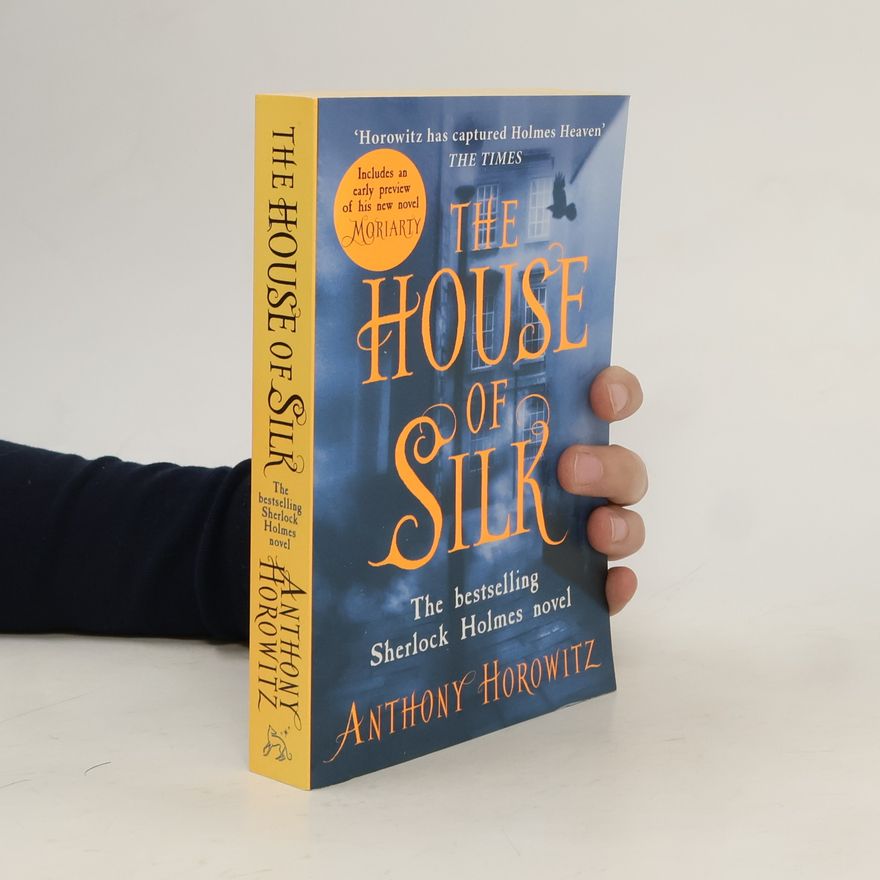 Anthony Horowitz The House of Silk