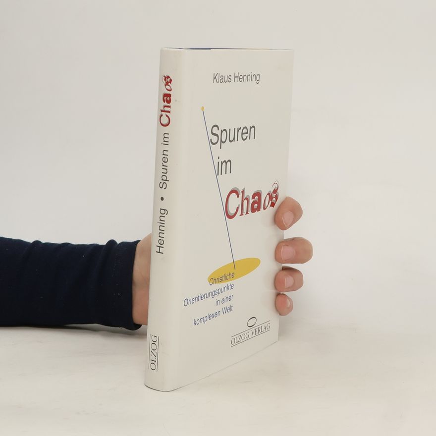 Klaus Henning Spuren im Chaos