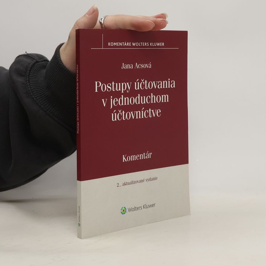 Jana Acsová Postupy účtovania v jednoduchom účtovníctve