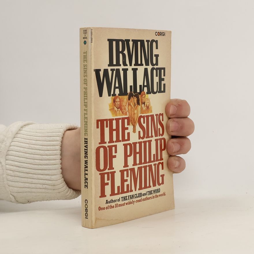 Irving Wallace The Sins of Philip Fleming
