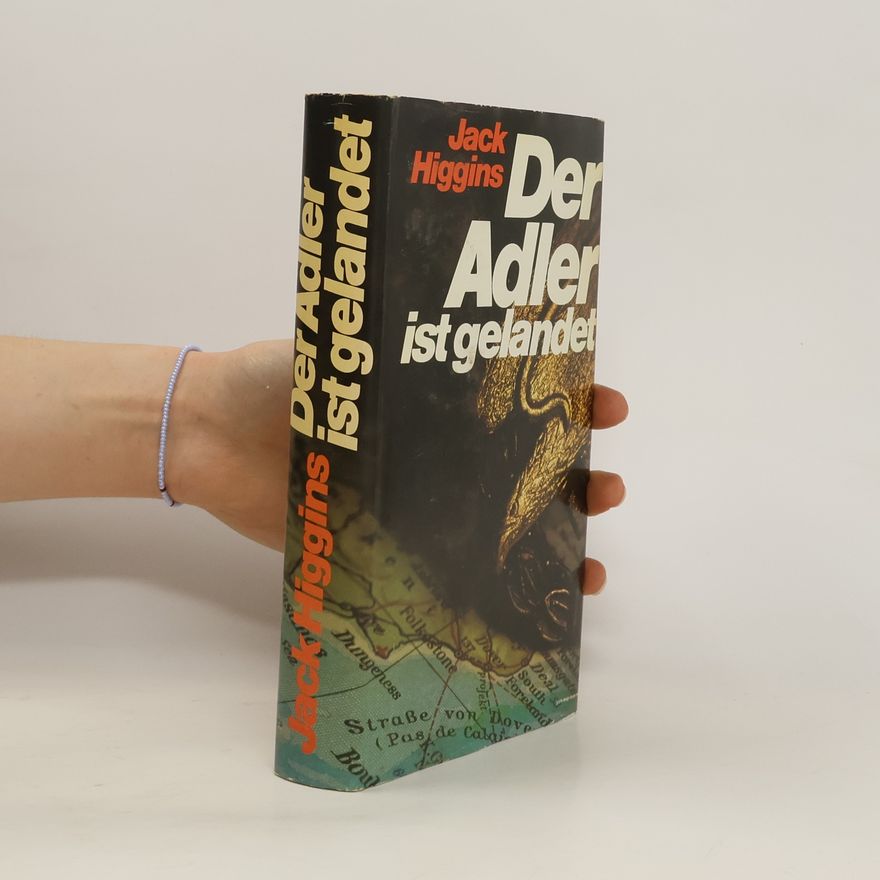 Jack Higgins Der Adler ist gelandet