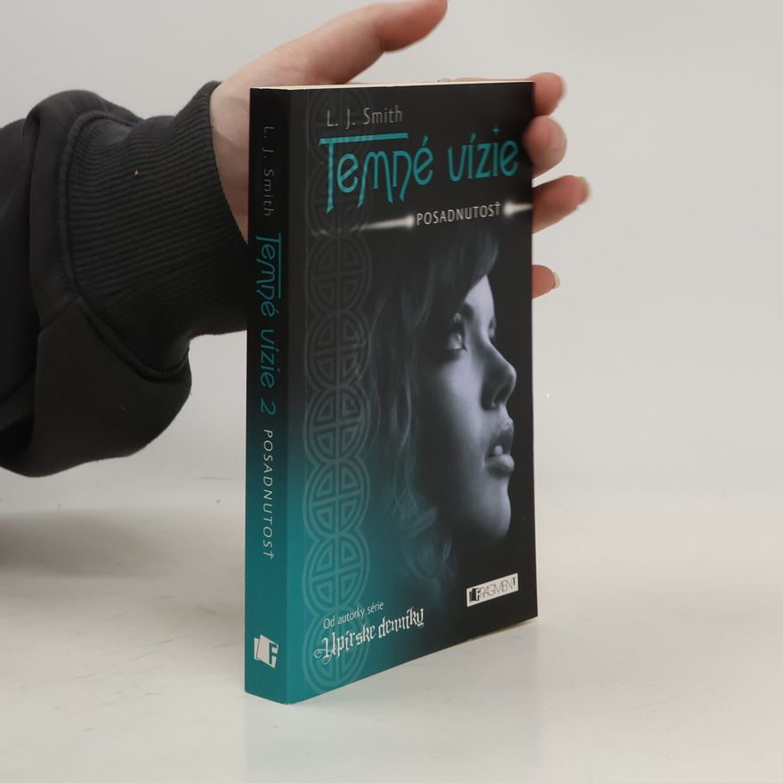 L. J. Smithová  Posadnutosť. Temné vízie