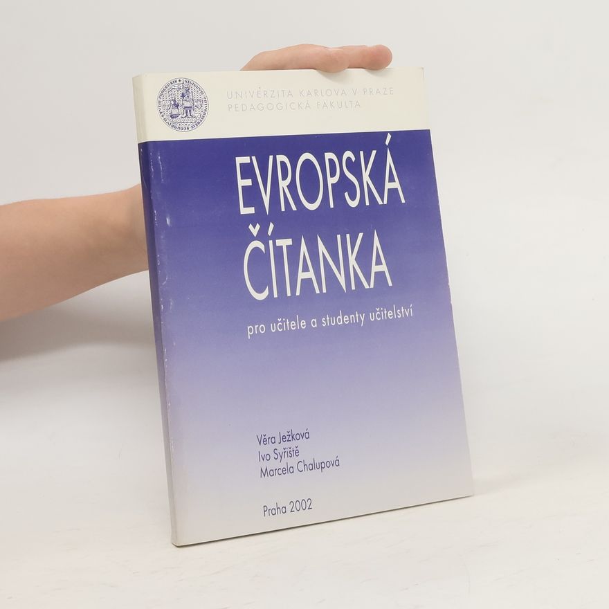 Věra Ježková Evropská čítanka: pro učitele a studenty učitelství