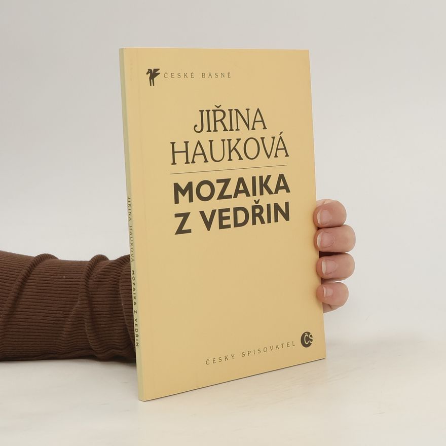 Jiřina Hauková Mozaika z vedřin