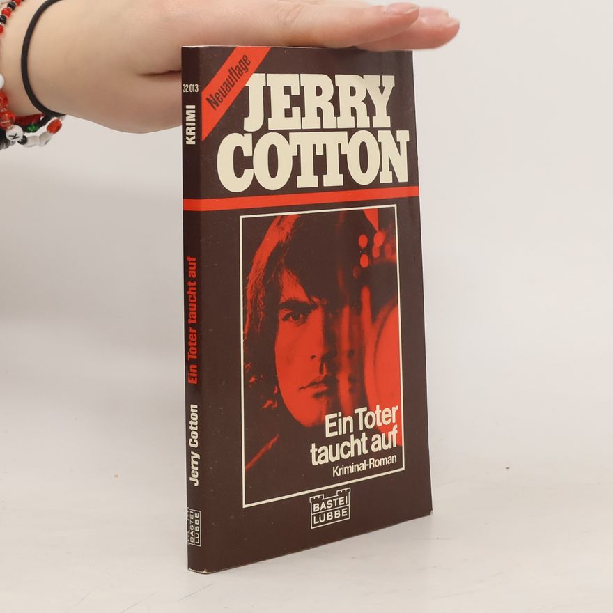 Jerry Cotton Ein Toter taucht auf