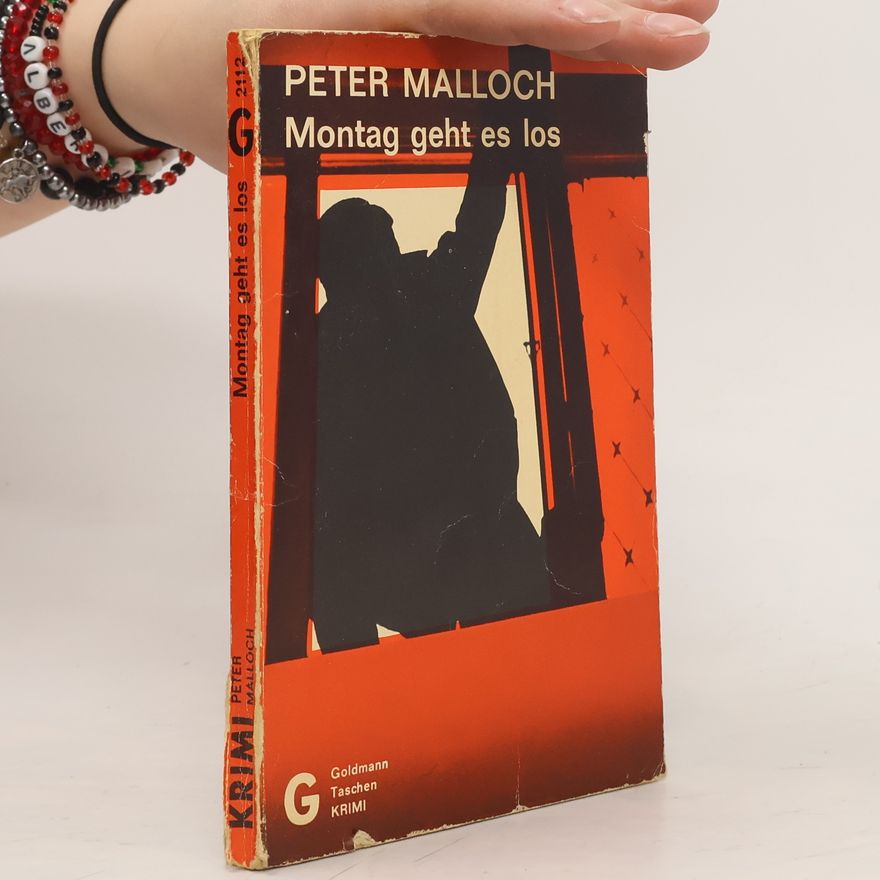 Peter Malloch Montag geht es los