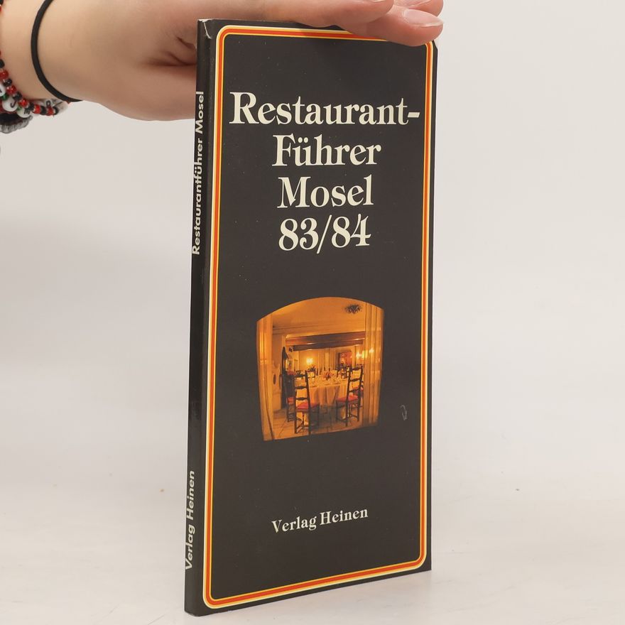 Autorenkollektiv Restaurantführer Mosel 83/84
