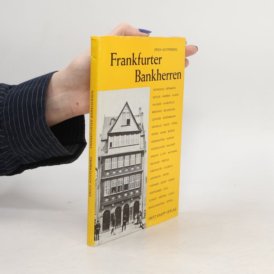 Erich Achterberg Frankfurter Bankherren
