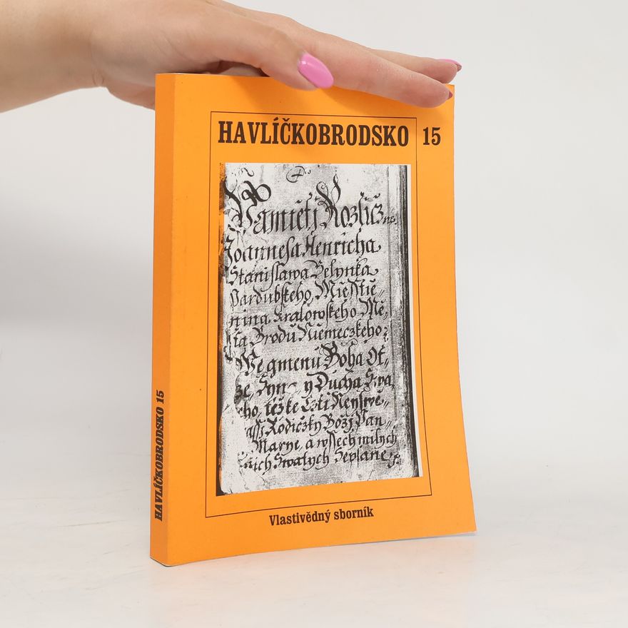 Autorenkollektiv Havlíčkobrodsko 15. Vlastivědný sborník