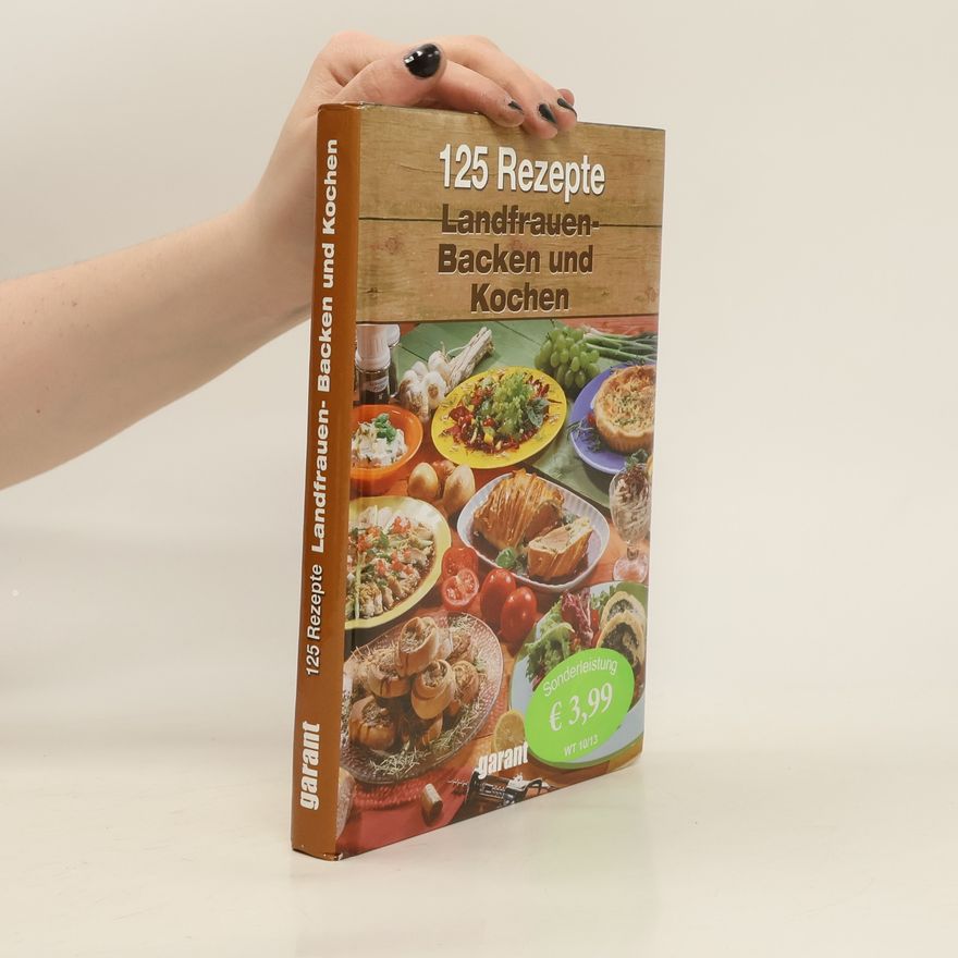 Autorenkollektiv 125 Rezepte Landfrauen- Backen und Kochen