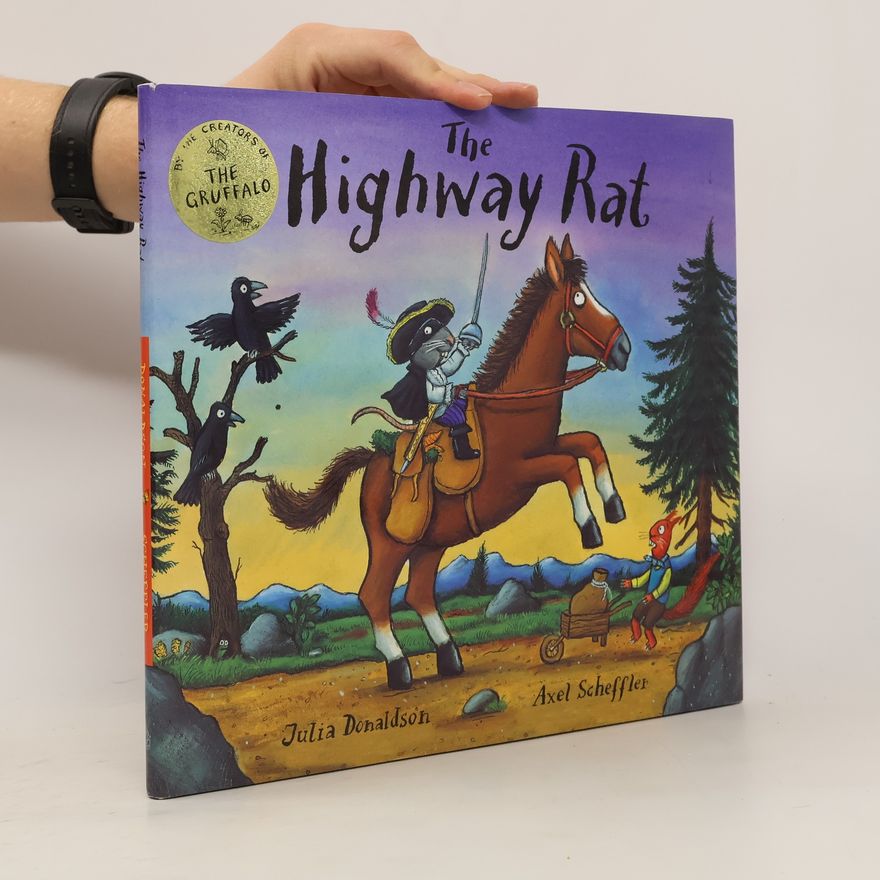 Axel Scheffler The Highway Rat