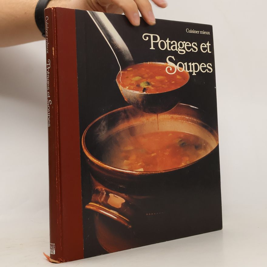 Autorenkollektiv Potages et Soupes
