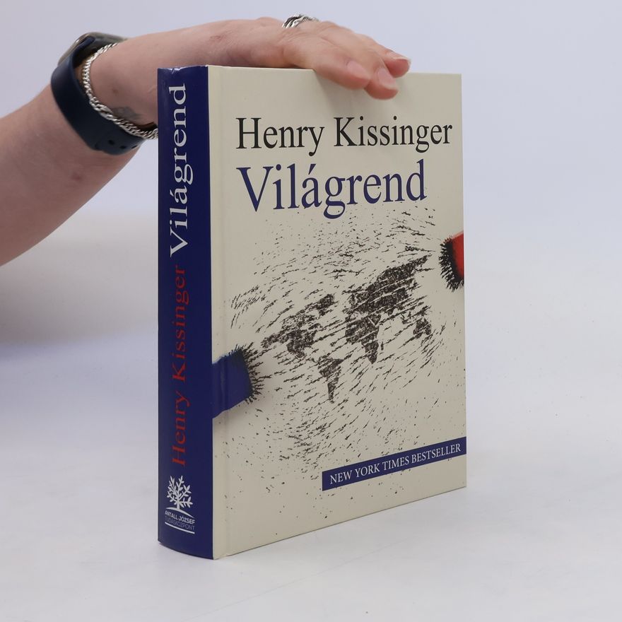 Henry Kissinger Világrend