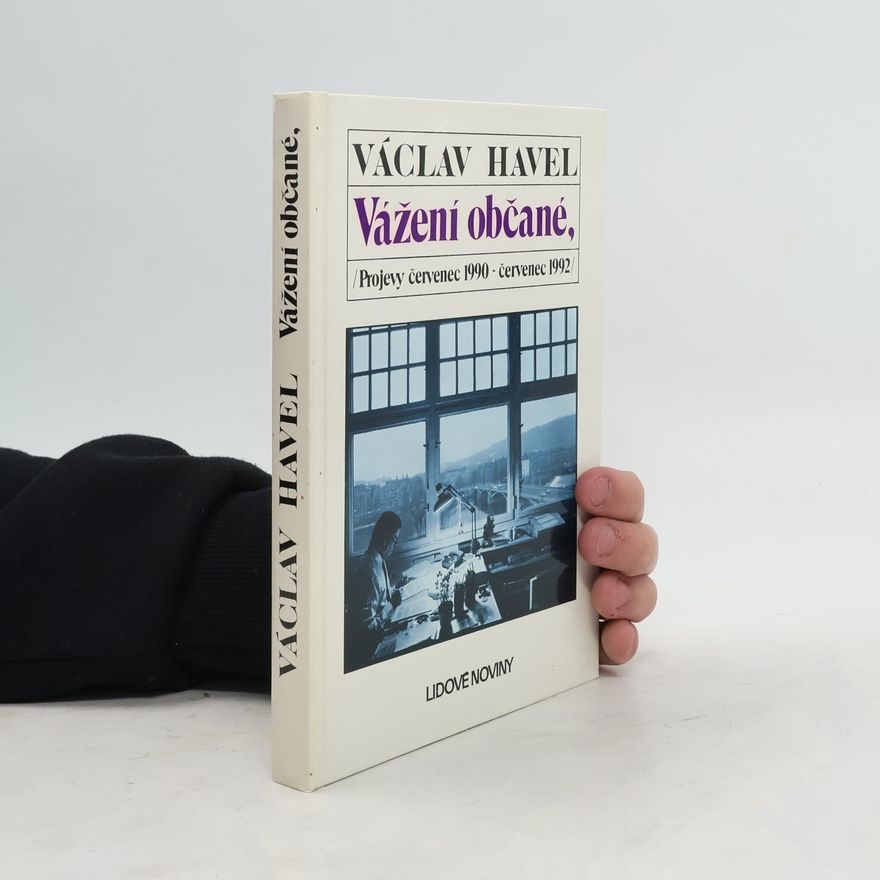 Václav Havel Vážení občané,